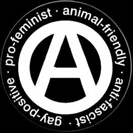 Pro feminist - animal friendly - gay positive - anti fascist