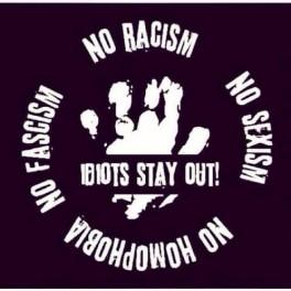 No racism - No sexism - idiots stay out