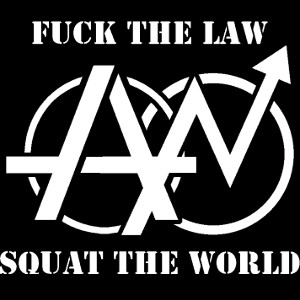 Fuck the law - squat the world