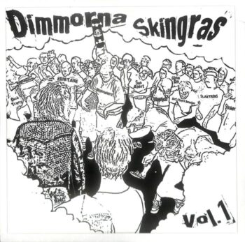 Dimmorna Skingras vol 1 LP